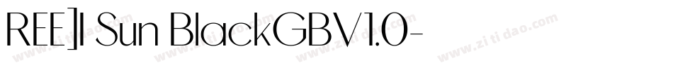 REE]I Sun BlackGBV1.0字体转换